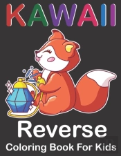 Kawall Reverse Coloring Book For Kids