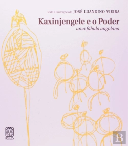 Bertrand.pt - Kaxinjengele e o poder