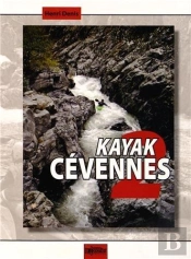 Kayak Cévennes Tome 2