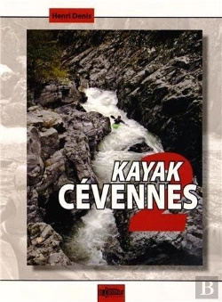 Bertrand.pt - Kayak Cévennes Tome 2