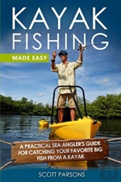 Kayak Fishing Made Easy