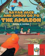 Kayak Jack And Amigo Go To The Amazon