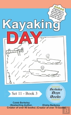 Bertrand.pt - Kayaking Day (Berkeley Boys Books)