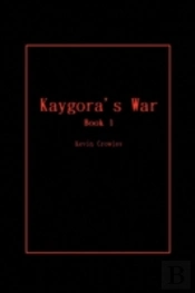 Kaygora'S War