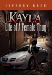 Kayla Life Of A Female Thug