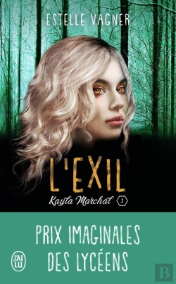 Bertrand.pt - Kayla Marchal Tome 1 : L'Exil
