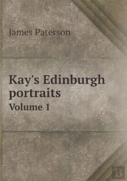 Bertrand.pt - Kay'S Edinburgh Portraits Volume 1