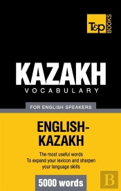 Kazakh Vocabulary For English Speakers 5000 Words