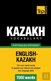 Kazakh Vocabulary For English Speakers 7000 Words