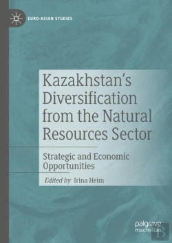 Bertrand.pt - Kazakhstan'S Diversification From The Natural Resources Sector