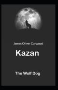 Kazan, The Wolf Dog