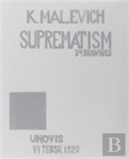 Kazimir Malevich: Suprematism