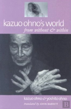 Bertrand.pt - Kazuo Ohno'S World