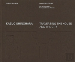 Bertrand.pt - Kazuo Shinohara - Transversing the House and the City
