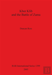 Kbor Klib And The Battle Of Zama