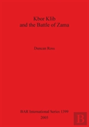 Kbor Klib And The Battle Of Zama