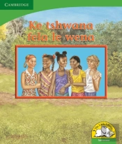 Ke Tshwana Fela Le Wena (Setswana)