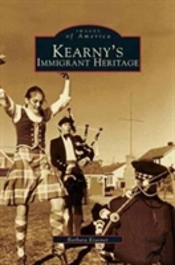 Kearny'S Immigrant Heritage