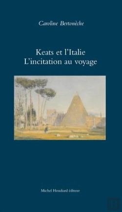 Bertrand.pt - Keats Et L'Italie L'Incitation Au Voyage