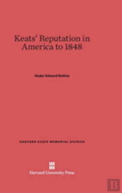 Bertrand.pt - Keats' Reputation In America To 1848