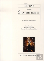 Kebab ; Stop The Tempo !