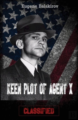 Bertrand.pt - Keen Plot Of Agent X: Classified