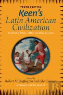 Keen'S Latin American Civilization, Volume 1
