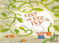 Keep An Eye On Ivy