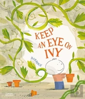 Keep An Eye On Ivy