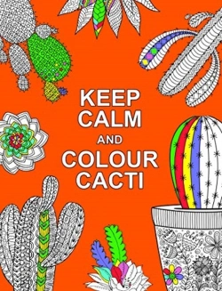 Bertrand.pt - Keep Calm And Colour Cacti