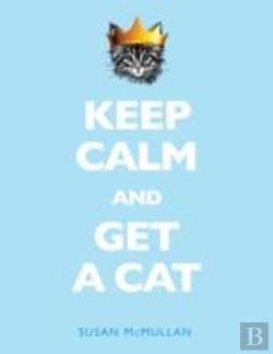 Bertrand.pt - Keep Calm And Get A Cat