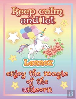Bertrand.pt - Keep Calm And Let Lennox Enjoy The Magic Of The Unicorn
