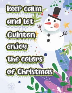 Bertrand.pt - Keep Calm And Let Quinton Enjoy The Colors Of Christmas