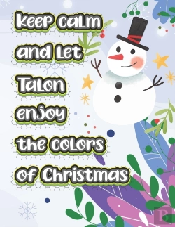Bertrand.pt - Keep Calm And Let Talon Enjoy The Colors Of Christmas