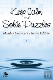 Keep Calm And Solve Puzzles Vol 3
