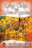 Keep Calm And Solve Puzzles Vol 4