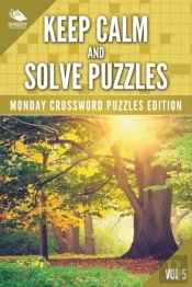 Keep Calm And Solve Puzzles Vol 5
