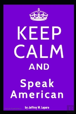 Bertrand.pt - Keep Calm And Speak American