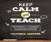 Keep Calm And Teach