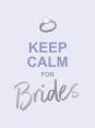 Keep Calm For Brides: Quotes To Calm Pre-Wedding Nerves