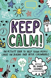 Keep Calm! (Mindful Kids)