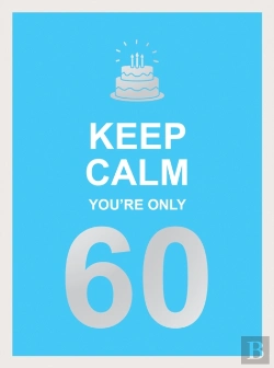 Bertrand.pt - Keep Calm You'Re Only 60