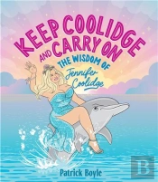 Keep Coolidge And Carry On