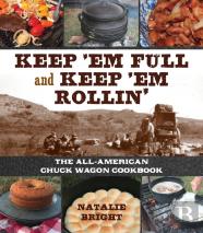 Keep 'Em Full And Keep 'Em Rollin'