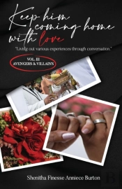 Keep Him Coming Home With Love: Living O