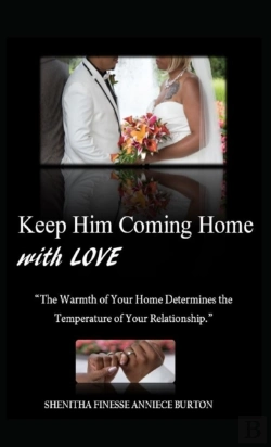 Bertrand.pt - Keep Him Coming Home With Love: The Warm