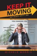 Keep It Moving