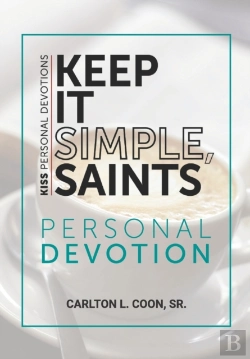 Bertrand.pt - Keep It Simple Saints (K.I.S.S.) Personal Devotion