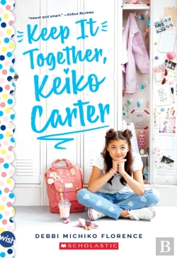 Bertrand.pt - Keep It Together, Keiko Carter: A Wish  Novel
