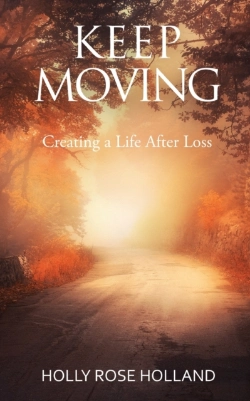 Bertrand.pt - Keep Moving, Creating A Life After Loss